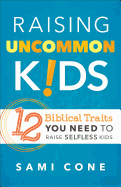 Raising Uncommon Kids