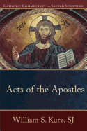 Acts of the Apostles (Catholic Commentary on Sacred Scripture)