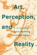 Art, Perception, and Reality (Thalheimer Lectures)