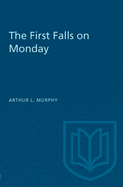 The First Falls on Monday (Heritage)