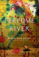 Perfume River: A Novel