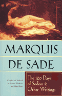 The 120 Days of Sodom and Other Writings