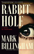 Rabbit Hole: A Novel