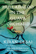 Hullabaloo in the Guava Orchard