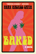 Baked: A Novel