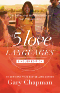 The 5 Love Languages Singles Edition: The Secret