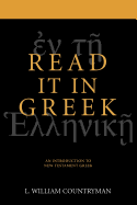 Read It in Greek: An Introduction to New Testament Greek