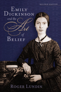 Emily Dickinson and the Art of Belief (Library of Religious Biography (LRB))