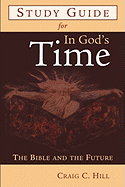 Study Guide for In God's Time