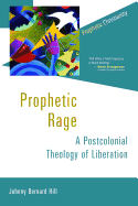 Prophetic Rage (Prophetic Christianity Series (PC))