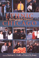 Ethnic Chicago: A Multicultural Portrait