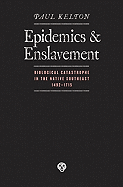 'Epidemics and Enslavement: Biological Catastrophe in the Native Southeast, 14'