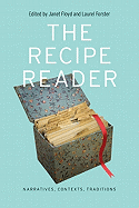 'The Recipe Reader: Narratives, Contexts, Traditions'