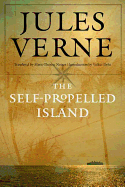 The Self-Propelled Island (Bison Frontiers of Imagination)