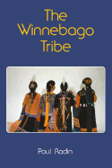 The Winnebago Tribe