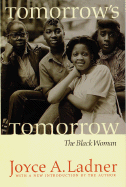 Tomorrow's Tomorrow: The Black Woman