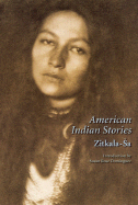 'American Indian Stories, Second Edition'