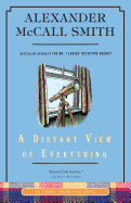 A Distant View of Everything: An Isabel Dalhousie