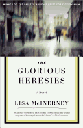 The Glorious Heresies
