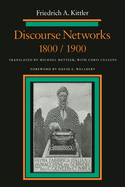 'Discourse Networks, 1800/1900'