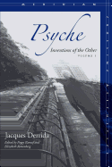 'Psyche, Volume 1: Inventions of the Other'