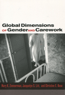 Global Dimensions of Gender and Carework