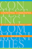 Contesting Communities: The Transformation of Workplace Charity