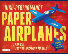 High-Performance Paper Airplanes Kit