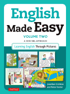 English Made Easy Volume Two: British Edition