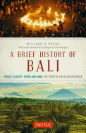 A Brief History Of Bali