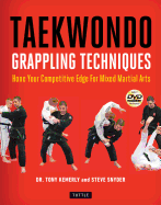 Taekwondo Grappling Techniques