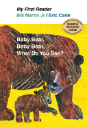 Baby Bear, Baby Bear, What Do You See?