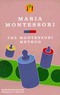 The Montessori Method