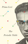 The Periodic Table (Everyman's Library Contempora