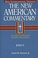 Joshua: An Exegetical and Theological Exposition of Holy Scripture (The New American Commentary)