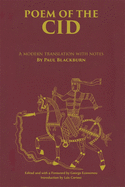 Poem of the Cid: A Modern Translation with Notes by Paul Blackburn