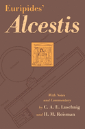 'Euripides' Alcestis, Volume 29'