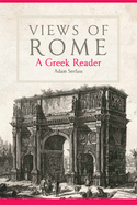 'Views of Rome, Volume 55: A Greek Reader'