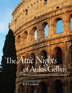The Attic Nights of Aulus Gellius, Second Edition: An Intermediate Reader and Grammar Review
