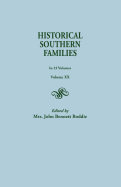 Historical Southern Families, Volume XX