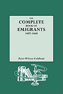 'Complete Book of Emigrants, 1607-1660'