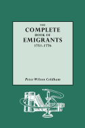 'Complete Book of Emigrants, 1751-1776'