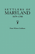 Settlers of Maryland, 1679-1700