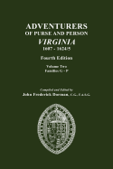 'Adventurers of Purse and Person, Virginia, 1607-1624/5. Fourth Edition. Volume II, Families G-P'
