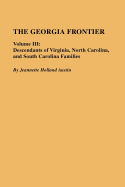 The Georgia Frontier: Volume III