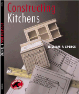 Constructing Kitchens: (Building Basics Series)