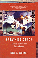 Breathing Space: A Spiritual Journey in the South Bronx