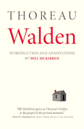 Walden: With an Introduction and Annotations by B
