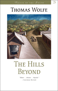 The Hills Beyond: A Novel (Voices of the South)