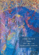 One Body: Poems